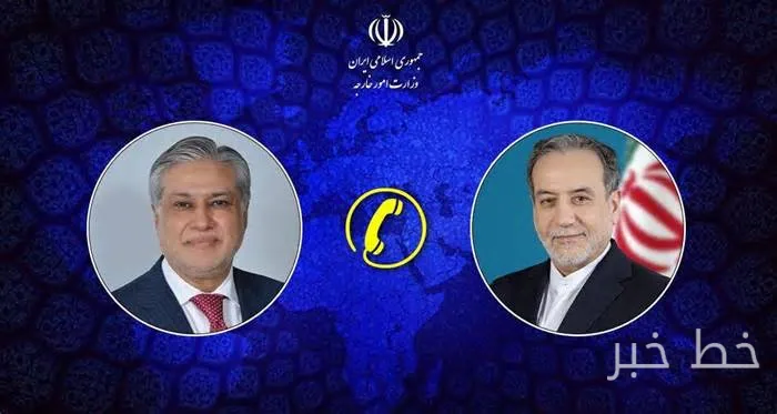 عراقچی و وزیر خارجه پاکستان درباره کاهش تنش در منطقه گفتوگو کردند